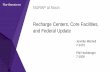 Recharge Centers, Core Facilities, and Federal Update · 2020-02-07 · • Recharge rates are set based on actual costs, including labor • Internal users may include fed sponsored