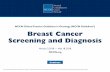 Prenatal Testing and Genetic Carrier Screening | …...• Recommend Annual MRI Screening (Based on Evidence) Removed: "BRCA mutation, commence at age 25–29 y" Modified: "First-degree