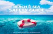SAFETY TIPS FOR MARITIME LEISURE ACTIVITIEStourism.gov.sc/.../2016/10/BEACH-SEA-SAFETY-GUIDE.pdf · The Seychelles Beach and Sea Safety Guide - 2nd Edition. Dear Readers ... sea turtles