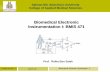 Biomedical Electronic Instrumentation I: BMIS 471 · Chapter 1. Electrophysiology and bioemedical signal 1. Electric dipole 2. Nernst potential 3. Rest potential and action potential