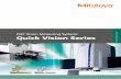 CNC Vision Measuring Systems Quick Vision Series VISION ... · Changing the positions of the two curved mirrors sets the ring light's obliquity to any chosen value between 30° and