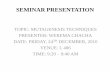 SEMINAR PRESENTATION - IPMB Gazetteipmbgazette.weebly.com/uploads/1/0/3/0/1030249/werema.pdf · seminar presentation topic: mutagenesis techniques presenter: werema chacha date: friday,