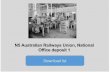 N5 Australian Railways Union, National Office deposit 1 Download …archivescollection.anu.edu.au/uploads/r/noel-butlin... · 2017-03-30 · DEPOSIT NO . N5 AUSTRALIAN RAILWAYS UNION