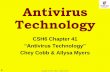 Antivirus Technology - M. E. Kabay...Title Antivirus Technology Author Michel E. Kabay, PhD, CISSP-ISSMP Subject CSH6 Chapter 41 Keywords Updated 2014-11-10 Created Date 11/18/2015