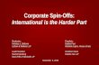 Corporate Spin-Offs: International is the Harder Part · • A 2015 NYSBA report noted the distinction between preserving pre-division E&P and preserving potential E&P (i.e., preserving