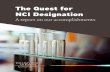 The Quest for NCI Designation affairs/NCI...the area’s largest blood and marrow transplant (BMT) program, providing lifesaving treatments for patients with leukemia, lymphoma, multiple