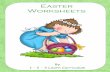 Easter Worksheets - 123 Learn Curriculum123learncurriculum.info/.../2015/09/Easter-Worksheets.pdf · 2015-10-05 · Easter Printable Activities . This section has the worksheets for