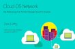 Cloud OS Networkdownload.microsoft.com/download/0/4/C/04C34928-D0FB... · 3Sources: IDC, 2014, Successful Cloud Partners 2.0: What IT Solution Providers Need To Know To Build Profitable
