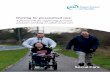 Working for personalised care · personalised care provision by PAs and of support for employers. The framework has been co-produced by the Department of Health (DH) with national