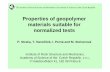Properties of geopolymer materials suitable for normalized ... · restoration of stone and ceramics. Title: WORKSHOP USMH Author: Hanzlicek Created Date: 10/27/2011 9:30:10 AM ...
