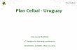 Plan%Ceibal%*%Uruguaydsv.su.se/polopoly_fs/1.209943.1415715811!/menu... · Mul(Gstakeholder!approach!!!! •&! &&!!! 7 !!years after the first laptop was delivered Plan Ceibal is