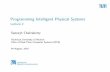Programming Intelligent Physical Systems - Lecture 2cse.iitkgp.ac.in/~soumya/micro/s1-2.pdf · ProgrammingIntelligentPhysicalSystems Lecture2 SamarjitChakraborty Technical University