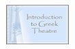 Introduction to Greek Theatre - Deer Valley Unified School District 2017-02-21آ  to Greek Theatre. The
