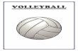 VOLLEYBALL - Miami-Dade County Public Schoolspe.dadeschools.net/pdf/pe_mid-high/SEC VOLLEYBALL.pdf · (overload, specificity and progression) and conditioning (frequency, intensity,