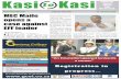 Kasi Kasi to€¦ · Kasi Kasi Free Copy Weekly ‘News-Worth’ 18 - 24 June 2019 to MEC Maile opens a case against EFF leader G auteng Human Settle-ments MEC Lebogang Maile has