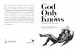 god only knows - incivility.orgincivility.org/.../09/IEF-god_only_knows-imposed.pdf · 6 God Only Knows Type set for reasons god only knows with Austin for Headers& Ornaments & Milo