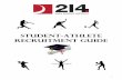 STUDENT-ATHLETE Recruitment Guide · CEEB Code 141778 Porsha Kapera (Assistant) 718-4442 John Hersey High School Christopher Chiakulas 718-4846 CEEB Code 140097 Agnes Knott (Assistant)
