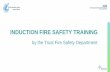 INDUCTION FIRE SAFETY TRAINING - St George's Hospital · 2020-02-10 · INDUCTION FIRE SAFETY TRAINING by the Trust Fire Safety Department. AIMS: •To help with understanding of