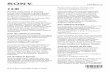 For the customers in Europe · 2014-01-20 · 4-272-828-11 (1)© 2014 Sony Corporation Printed in Korea For the customers in Europe Hereby, Sony Corporation, declares that this product