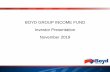 BOYD GROUP INCOME FUND Investor Presentation November 2019 · Basic earnings per unit 0.74 0.06 0.80 Adjusted net earnings2 20,651 1,229 21,880 Adjusted net earnings per unit3 1.04