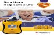 Help Save a Life - Defibtech · Lifeline AEDs Offering the Best Selection for Saving a Life Defibtech is a leader and innovator in the design and manufacture of automated external
