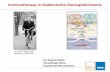 Immunotherapy in Waldenström Macroglobulinemia€¦ · therapy in patients with Waldenstrom macroglobulinemia (WM). MRR, TTNT and EFS in front-line with R-Benda are superior in comparison