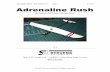 Adrenaline Rush 10132006 - Stevens AeroModel · 2010-03-01 · may be actionable under the United States Trademark Laws and/or International Trademark Laws and the Trademark or equivalent