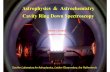 Astrophysics & Astrochemistry Cavity Ring Down Spectroscopy talks... · 2006-11-01 · Astrophysics & Astrochemistry Cavity Ring Down Spectroscopy Harold Linnartz [linnartz@strw.leidenuniv.nl]