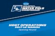 Opening Round - National Collegiate Athletic …...2018/03/19  · the National Collegiate Women’s Water Polo Championship opening-round game and to supplement the National Collegiate