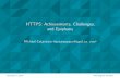 HTTPS: Achievements, Challenges, and Epiphany · HTTPS: Achievements, Challenges, and Epiphany 3 Man-in-the-Middle(MITM)Attacks I ARPspooﬁng I WPADhijacking I DNShijacking I DNScachepoisoning