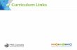 Curriculum Links - EPS Canada...Curriculum Links Physical literacy Develop and demonstrate a variety of fundamental movement skills in a variety of physical activities and environments