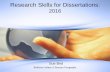 Research Skills for Dissertations - Bodleian Libraries · 2016-01-26 · Research Skills for Dissertations: 2016 Sue Bird ... Use inter-library loan for items not held in Oxford and