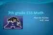 7th grade ESS Math - Kyrene School District 2018-08-01آ  7th grade ESS Math Meet the Teacher 2018 -