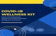 COVID-19 WELLNESS KIT - Youth Wellness Hubs Ontario · COVID-19 Harm Reduction Tips Clean your hands Clean hands frequently with soap and water for at least 15 seconds or use alcohol-based