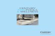 CENTURY FOR POOLS & WELLNESS€¦ · Pools & Wellness makes it possible to design indoor and outdoor spaces using the same colour and design, thereby ensuring visual and aesthetic