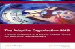 The Adaptive Organization 2018 - PM Solutions...» Organizations with highly capable team members are more capable in using hybrid approaches (3.8) and adaptive approaches (3.6) than