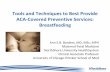Tools and Techniques to Best Provide ACA-Covered ......Maternal-Fetal Medicine NorthShore University HealthSystem ... vaginal delivery, first 2 hours for cesarean delivery). ... including