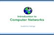 Introduction to Computer Networks - WordPress.com...2015/10/05  · Why Computer Networks? •Resource Sharing –Sharing a peripheral device (disk, printer, etc.) among several users