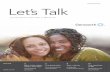 Long Term Care Lets Talk - Genworth Financial...1 The toughest conversations are also the most important ones Everyone wants a long life, but no one wants to grow old.2 It can be difficult