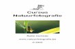 Cursus Natuurfotografie - Een Bitje Zeeuws Natuurfotografie...7.Opslag en archivering van dia's 100 8.Digitale bewerking 104 8.1. inleiding 104 8.2. het digitale beeld 104 8.3. contrast