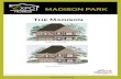 MADISON PARK The Madison - expohomes.us · MADISON PARK The Madison Subject to errors, omissions and changes without notice. All is believed to be accurate, but is not warranted.
