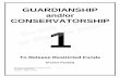 GUARDIANSHIP and/or CONSERVATORSHIP To …Guardianship and/or Conservatorship for NOTICE OF HEARING Regarding Petition for Discharge, Termination, an Adult a Minor and/or Release of