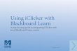 Using iClicker with Blackboard LearnStep 2: Add iClicker Remote Registration in Blackboard Page 9 4. The “iClicker Remote Registration” link appears on the course navigation menu.