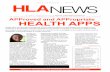 HLANEWS News-Sept2014.pdf · • Member spotlight – Jeanette Bunting 17 ... the consumer market. MedicAl APPs medical apps is far less than health apps. Medical apps can be utilised