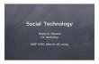 Social Technologypeople.ischool.berkeley.edu/~hearst/talks/nsf09.pdf · • Slideshare. Directed social network: ... – American Idol vs. record studios. Web 2.0 Collaboratively