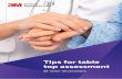 Tips for table top assessment · Tips for table top assessment 3M™ Cavilon™ skin care products. 3M ... and in skin folds. An effective barrier film will dry within 30 seconds,