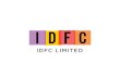 IDFC LIMITED€¦ · INVESTOR PRESENTATION MAY 29, 2019. INDEX 3. IDFC FIRST BANK 12 1. ... (TCG) 10 Cuurent funds position Company Total IDFC 443 IDFC FHCL 70 IDFC Trustee 7 IDFC