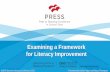 Examining a Framework for Literacy Improvement€¦ · Examining a Framework for Literacy Improvement MCRR Summer Literacy Conference2017 Presented byKathy Patton and Stacy Thompson