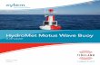 SB-138P & SB-285P library/documents... · Wave Buoy The HydroMet Motus Wave Buoy measures meteorological and hydrological conditions on site and sends the data via a variety of communications