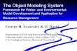 George H. Leavesley & O. David The Object Modeling Systemlatemar.science.unitn.it/LODE/ObjectModelingSystem/... · 2013-10-25 · The Object Modeling System Framework for Water- and